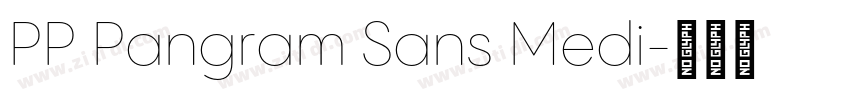 PP Pangram Sans Medi字体转换